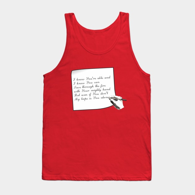 My Hope is You Alone Tank Top by ucipasa